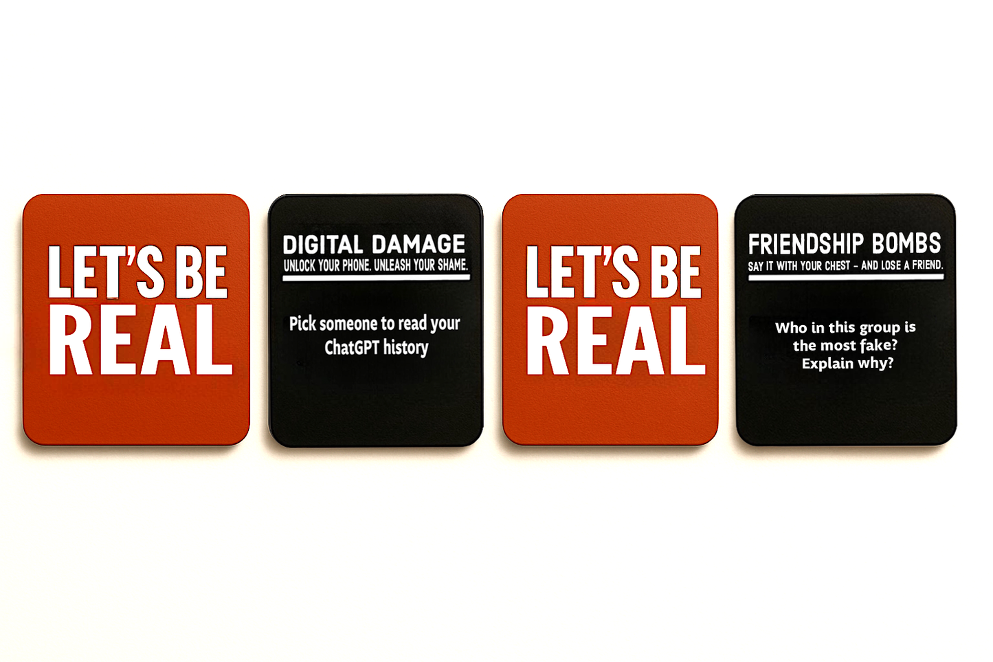 Let’s Be Real™ — The Party Game That Exposes Everything